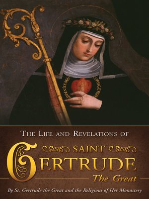 cover image of The Life and Revelations of Saint Gertrude the Great